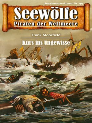 cover image of Seewölfe--Piraten der Weltmeere 293